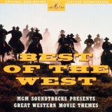 Best Of The West Mgm Soundtracks Presents Great Western ..