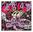 Clubland Featuring Zemya Hamilton