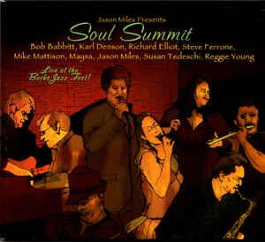 Soul Summit Live At The Berks Jazz Fest