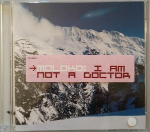 I Am Not A Doctor