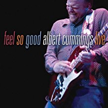 Feel So Good Albert Cummings Live