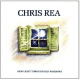 New Light Through Old Windows The Best Of Chris Rea