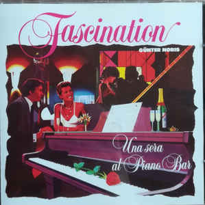 Fascination - Una Sera Al Piano Bar