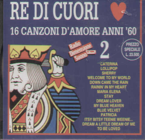 Re Di Cuori Vol.2 16 Canzoni D'amore Anni 60