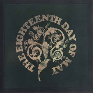 The Eighteenth Day Of May