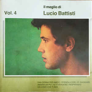 Il Meglio Di Lucio Battisti Vol.4