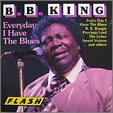 Everyday I Have The Blues