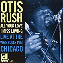All Your Love I Miss Loving Live At The Wise Fools Pub..