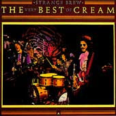 Strange Brew The Very Best Of Cream