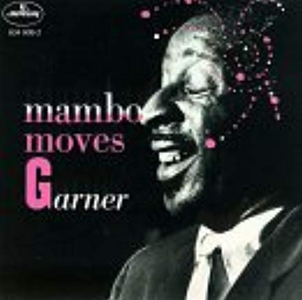 Mambo Moves Garner