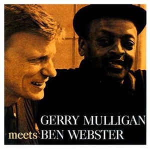 Gerry Mulligan Meets Ben Webster