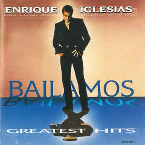 Bailamos Greatest Hits
