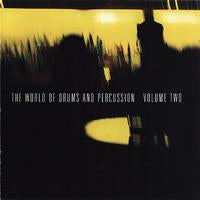 The World Of Drums And Percussion Vol 2