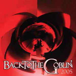 Backtothegoblin 2005