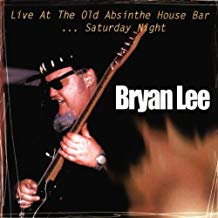 Live At The Old Absinthe Bar Saturday Night