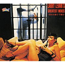 Larry Levan's Greatest Mixes Volume Two