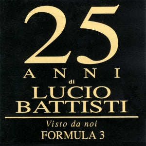 25 Anni Di Lucio Battisti Visto Da Noi