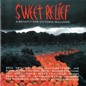 Sweet Relief A Benefit For Victoria Williams