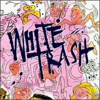 White Trash