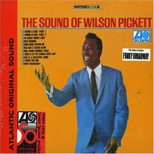 The Sound Of Wilson Pickett
