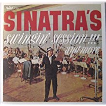 Sinatra's Swingin Session And More