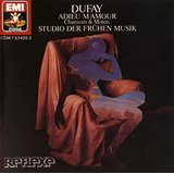 Adie M'amour Chanson & Motets I