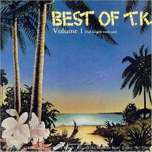The Best Of Tk Volume 1