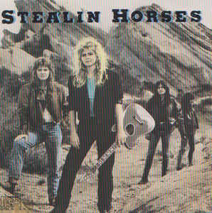 Stealin Horses