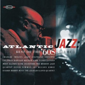 Atlantic Jazz: Best Of The 60S Vol 1