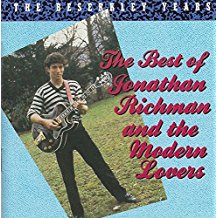 The Best Of Jonathan Richman And The Modern Lovers ..