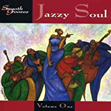 Smooth Grooves Jazzy Soul Volume One