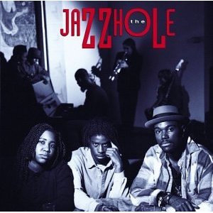 The Jazzhole