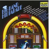 The Big Band Hit Parade