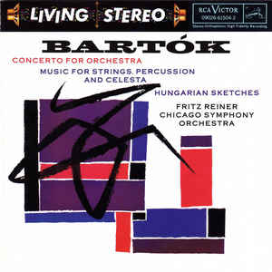 Concerto For Orchestra / Music For Strings, Percussion And C