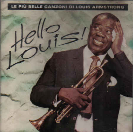 Le Più Belle Canzoni Di Louis Armstrong