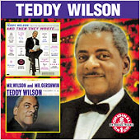 And Then They Wrote/Mr Wilson And Mr Gershwin