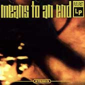 Means To An End
