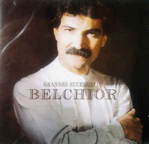 Grandes Sucessos De Belchior