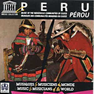 Peru Music Of The Indigenous Communities Of Cuzco