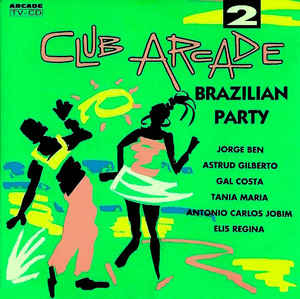 Club Arcade 2 Brazilian Party