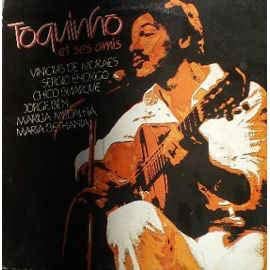 Toquinho Et Ses Amis