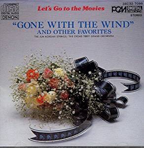 Gone With The Wind & Other Favorites