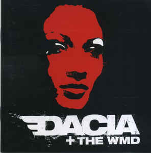 Dacia + The Wmd
