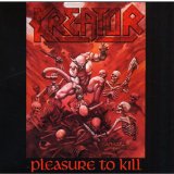 Pleasure To Kill
