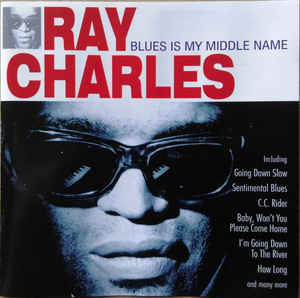 Blues Is My Midddle Name