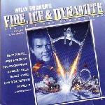 Fire Ice & Dynamite