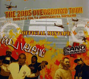 The 2005 Overground Tour Official Mixtape