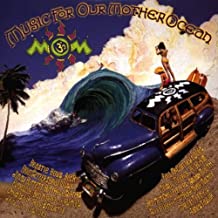 Mom 3 Music For Our Mother Ocean