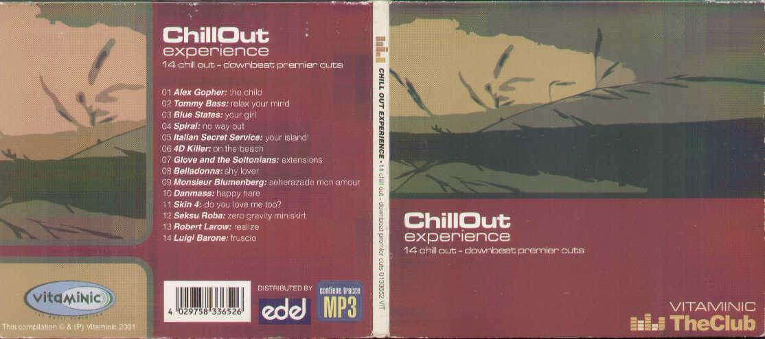 Chill Out Experience