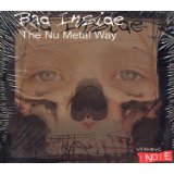 Bad Inside The Nu Metal Way
